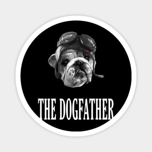 The dogfather T-Shirt Magnet